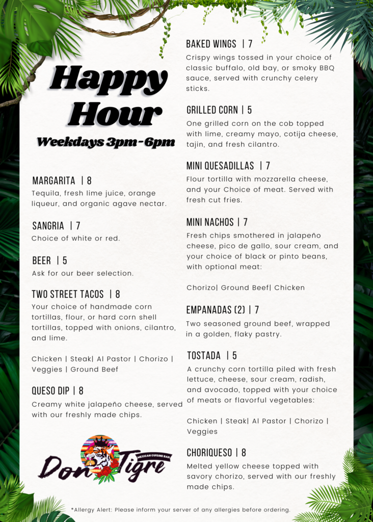 Happy Hour Don Tigre Happy Hour Menu